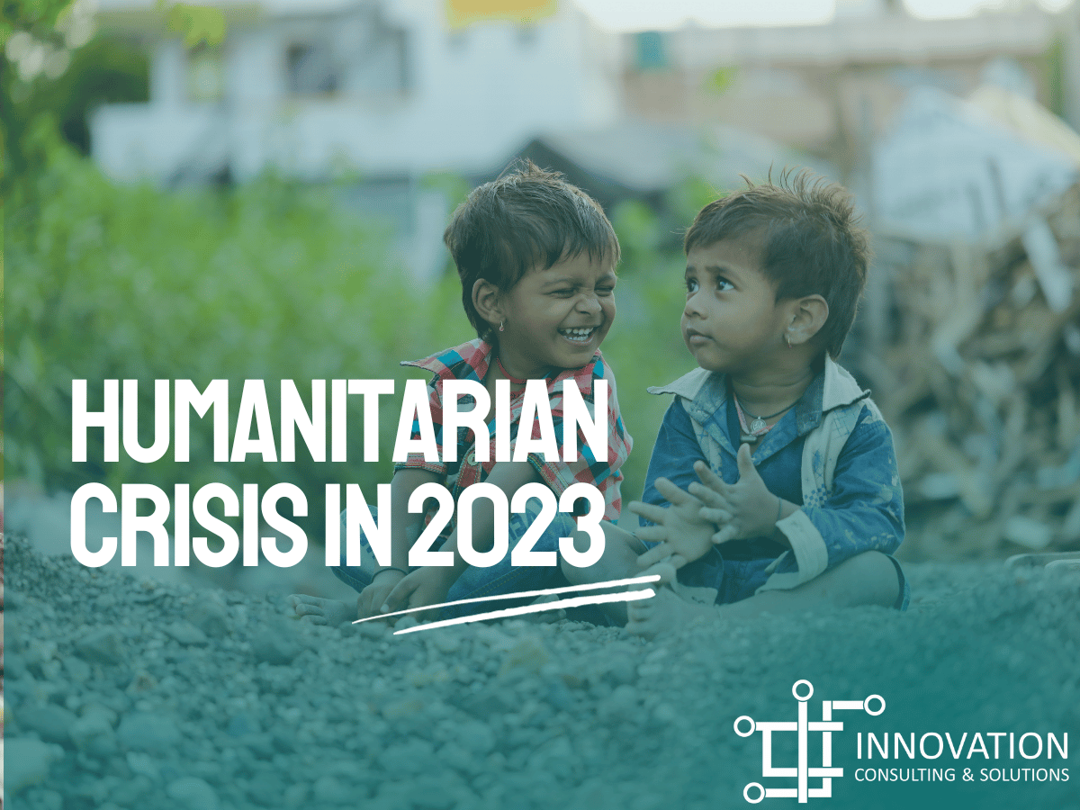 Humanitarian Crisis in 2023